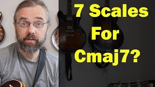 7 Jazz Scales for Cmaj7 - Vital Guide to Modern Jazz Guitar Sounds