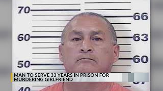 Farmington man sentenced to 33 years for murdering his girlfriend