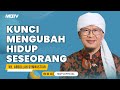 KUNCI MENGUBAH HIDUP SESEORANG | KAJIAN AAGYM