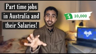 JOBS in Australia and their SALARIES for international students