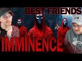 IMMINENCE - Temptation (REACTION) | Best Friends React