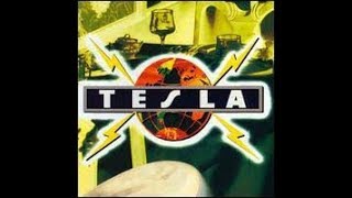 Tesla - Call It What You Want