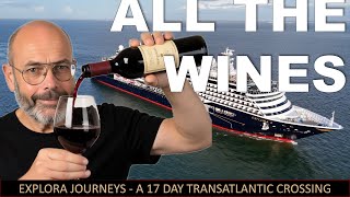 Explora Journeys all the complementary wines