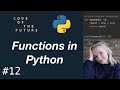 Python Tutorial for Beginners #12 - Functions in Python