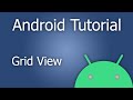 Grid View - Android Studio Tutorial