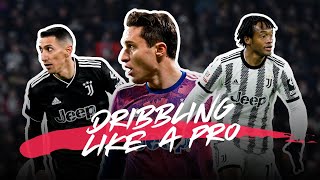 The Art Of Dribbling  | Top 21 Skills \u0026 Dribbles Impossible to Forget | Juventus