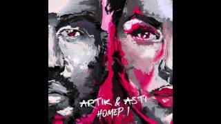 ARTIK \u0026 ASTI - Таких не бывает (из альбома \