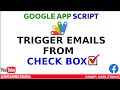 Send Bulk Emails with a Checkbox in Google Sheets!
