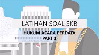 Latihan Soal SKB #MahkamahAgung (Hukum Acara Perdata) #Part1