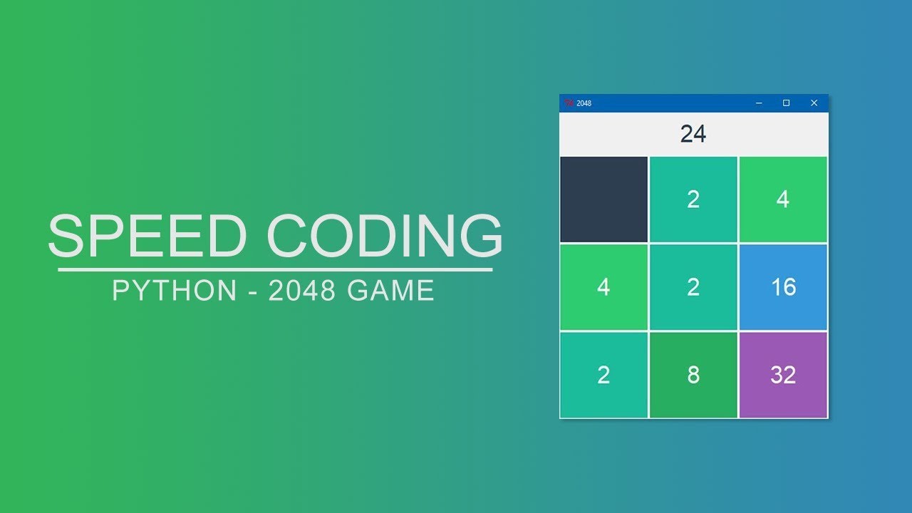 Speed Coding Python 2048 Game Youtube