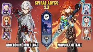 Arlecchino Overload \u0026 Mavuika Citlali | NEW Spiral Abyss 5.3 | Genshin Impact