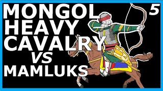 Mongol Heavy Cavalry Part 5: Mamluks, Mongols and Ayn Jalut