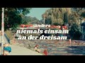 anders - Niemals einsam an der Dreisam