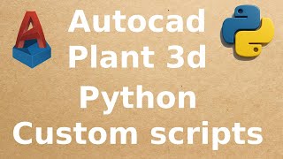 Custom Supports in Plant3D with Python – Full Guide Series Part 2