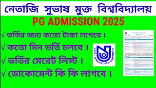 NSOU PG NEW Admission Official Notice 2025 ! MA ,Msc,MLIS,MSW, Admission 2025 session !