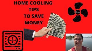Home Cooling tips to lower your Electric Bill!