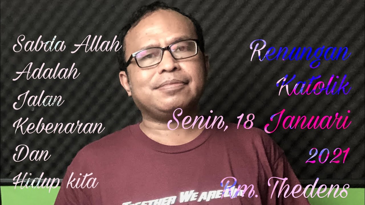 Renungan Harian Katolik, Senin, 18 Januari 2021#DV CHANNEL - YouTube