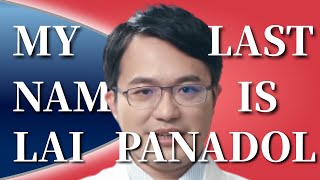 我是潘志遠醫師, and my last name is Lai Panadol