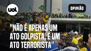 Bolsonaristas invadem o Congresso: 'Não é só um ato golpista, é terrorista', dizem colunistas do UOL