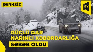 İspaniyada güclü qar səbəbilə narıncı xəbərdarlıq verildi