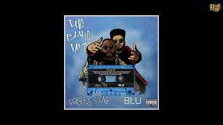 Cashus King x Blu - The Blu​(​e) Tape [prod by CinemaTaGraffiti] [Full EP]