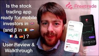 Freetrade - Is the stock trading app ready for mobile investors in 🇬🇧 (and β in 🇮🇪 🇳🇱 🇫🇷 \u0026 🇩🇪) ?