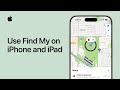 How to use Find My on iPhone and iPad | Apple Support