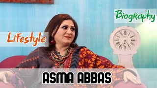 Asma Abbas Pakistani Actress Biography \u0026 Lifestyle