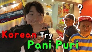 Korean Try Pani Puri For The First Time | First Impression Of India