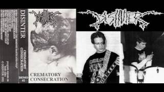 DISINTER (columbiana,ohio) ´´crematory consecration´´ demo 1992