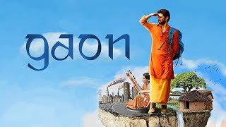 Gaon (2018) | Shadab Kamal | Neha Mahajan | Shishir Sharma | Full Bollywood Movie