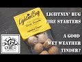 Lightnin Bugs Fire Starter: A Good Wet Weather Tinder?