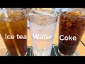 drink ep.7 popular soft drink ice tea u0026 coke u0026 water