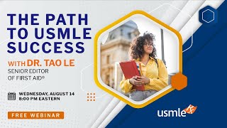 The Path to USMLE Success - August 2024 Edition