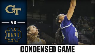 Georgia Tech vs. Notre Dame Condensed Game | 2024-25 ACC Women's Basketball