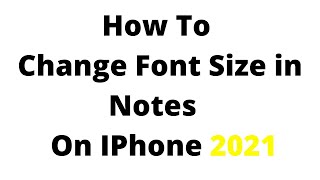 how to change font size in notes on iphone