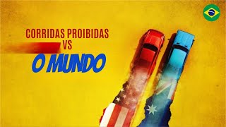 Corridas Proibidas Versus o Mundo T01E07