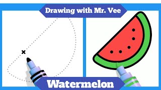 How to Draw a Watermelon? More Drawings with Mr.Vee - Drawing Lessons for Kids