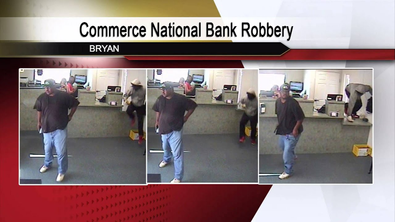 Bryan Bank Robbery Youtube