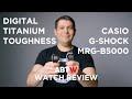 Casio G-SHOCK MRG-B5000 Watch Review | aBlogtoWatch