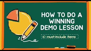 How to do a Winning International Teacher Demo lesson: 10 must include essentials