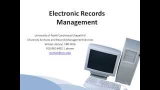 Electronic Records Management Module - UNC Chapel Hill