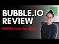 Bubble.io Review for 2023