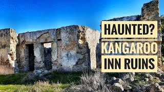 HAUNTED? | Kangaroo Inn Ruins | Murder, Ghosts and Folklore