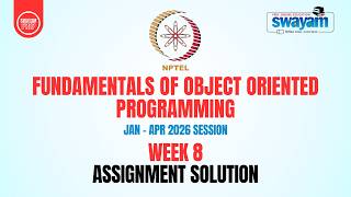 Fundamentals of Object Oriented Programming Week 8 Assignment Solution | NPTEL 2026