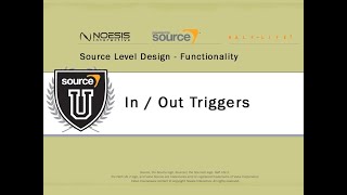 Source Level Design 30: In / Out Triggers