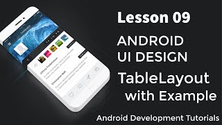 TableLayout in Android UI Design | Android Development Tutorials | TheXXCODE IT Solutions