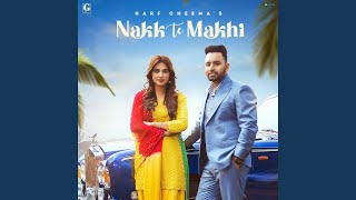 Nakk Te Makhi (feat. Gurlez Akhtar)