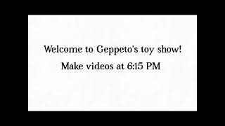 Welcome to Geppetto‘s toy show