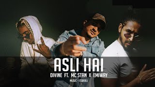 MC STΔN - ASLI HAI ft. DIVINE & EMIWAY (Music Video) | Prod. by Itsraaj | Mashup
